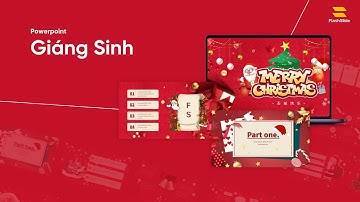 🎅 CHRISTMAS POWERPOINT – MẪU THUYẾT TRÌNH HOÀN HẢO CHO LỄ NOEL