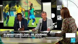 Éliminatoires CAN-2024 : avant le match Gabon-RDC, des Léopards sous pression • FRANCE 24