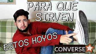 PARA SIRVEN LOS HOYOS EXTRA LAS CONVERSE - RHTV! TIPS -