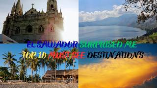 Top 10 Best Places to Visit in El Salvador | Ultimate El Salvador Travel Guide 🇸🇻