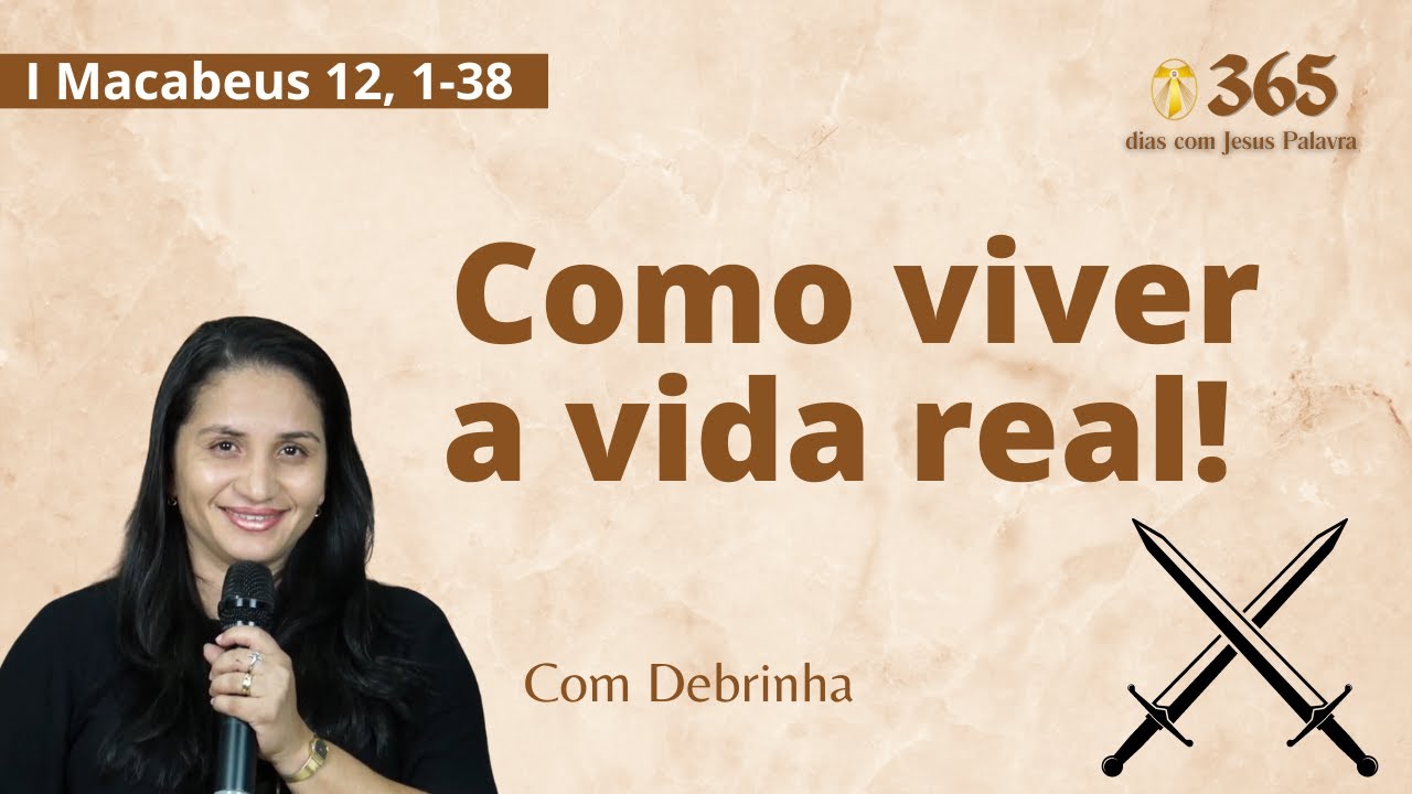I Macabeus 12 1 38 Como Viver A Vida Real 365 Dias Com Jesus i-macabeus-12-1-38-como-viver-a-vida-real-365-dias-com-jesus