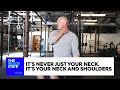It’s Never Just Your Neck. It’s Your Neck and Shoulders.