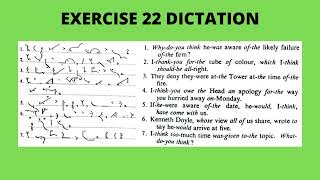 Shorthand exercise 22 | Dictation exercise no.22 (25WPM) | Pitman shorthand dictation exercise no.22