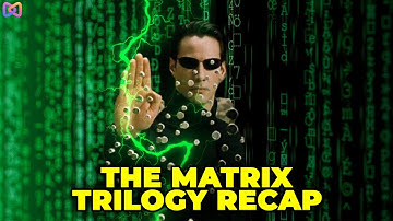 The Matrix Trilogy Recap: Watch It Before Matrix Resurrections
