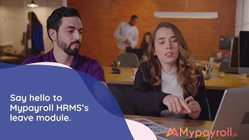 Simplify Leave Management with Mypayroll.in | Leave Module Overview