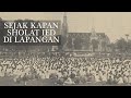 Sejak kapan sholat ied di lapangan