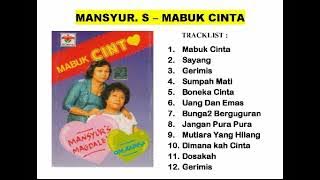 Mansyur S - Mabuk Cinta Full Album