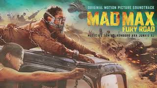 Mad Max: Fury Road Soundtrack | Coda - Tom Holkenborg (Junkie XL) | WaterTower