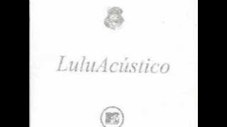 Lulu Santos - Aquilo