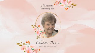 In Liefdevolle Herinnering aan Charlotte Pieterse