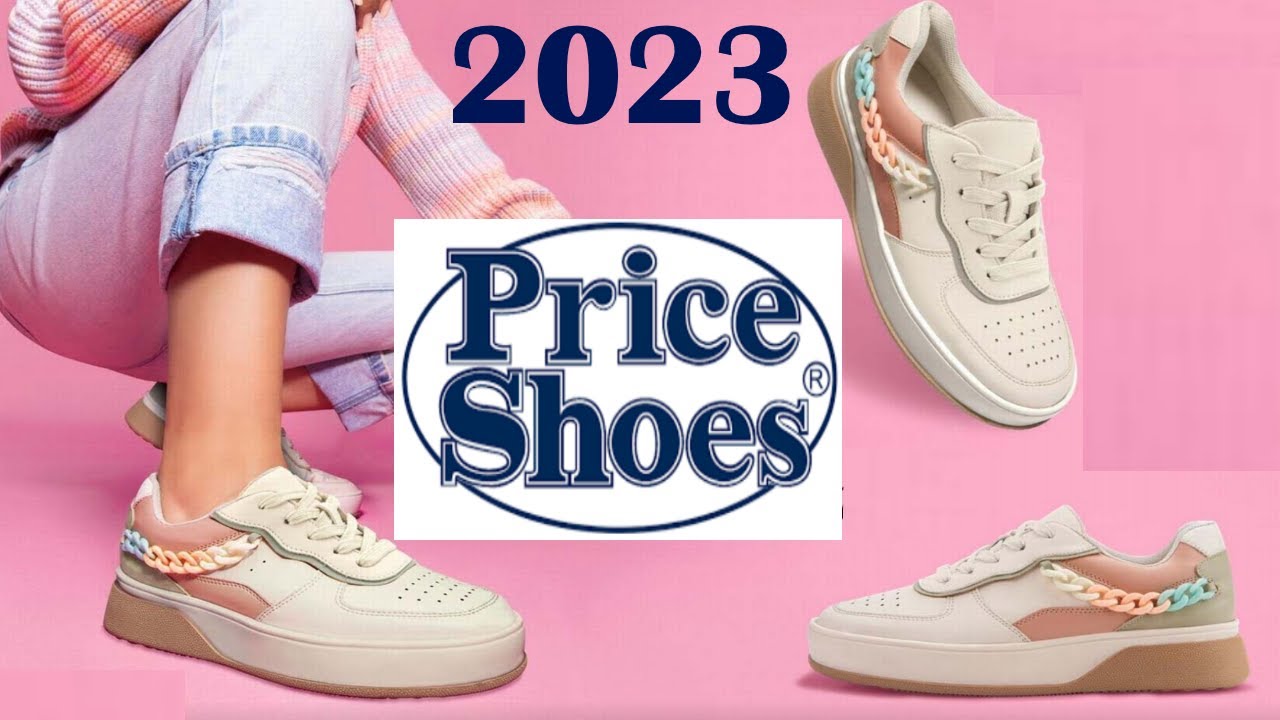 PRICE SHOES VESTIR CASUAL 2023 SNEAKERS YouTube