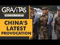 Gravitas: China deploys "thousands of troops" close to India border