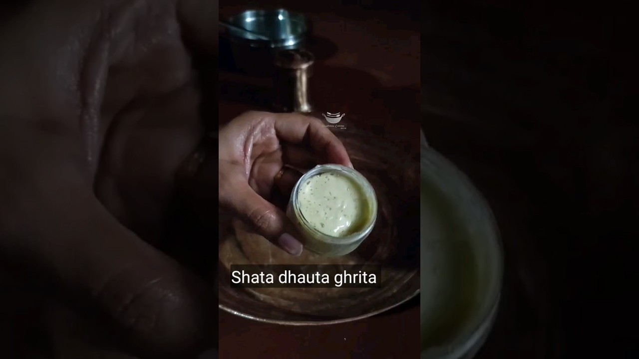 Best ayurvedic moisturizer Shata dhauta ghrita 100 times washed ghee 