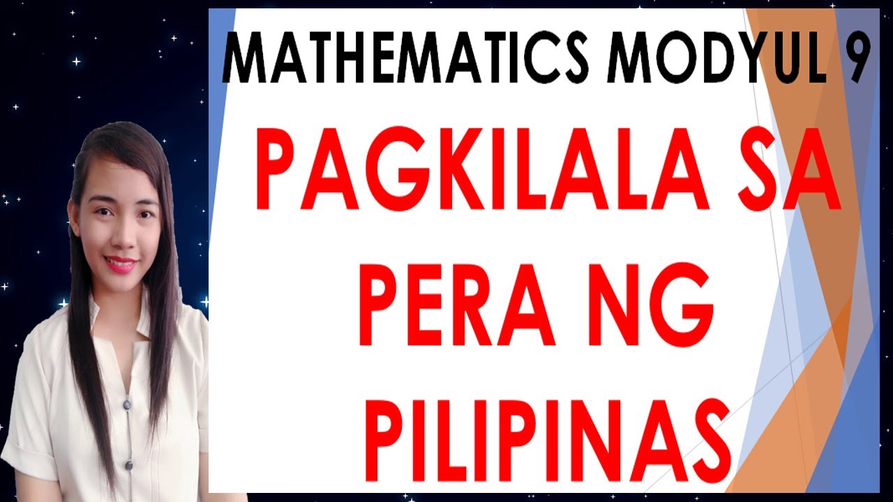 Barya Math II MATHEMATICS MODULE 9 ARALIN PAGKILALA SA PERA NG PILIPINAS - PAPEL ...