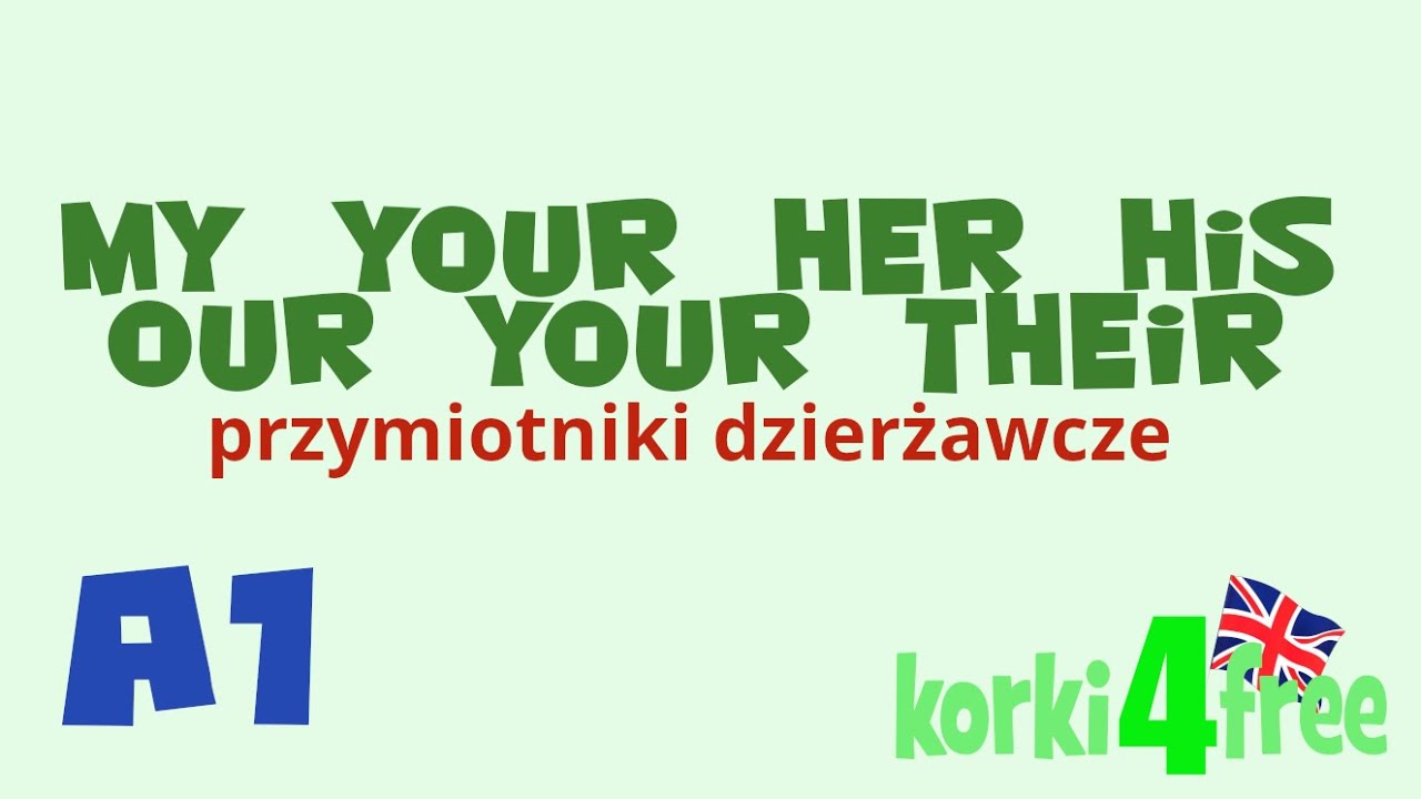 My Your His Her ćwiczenia Dla Dzieci