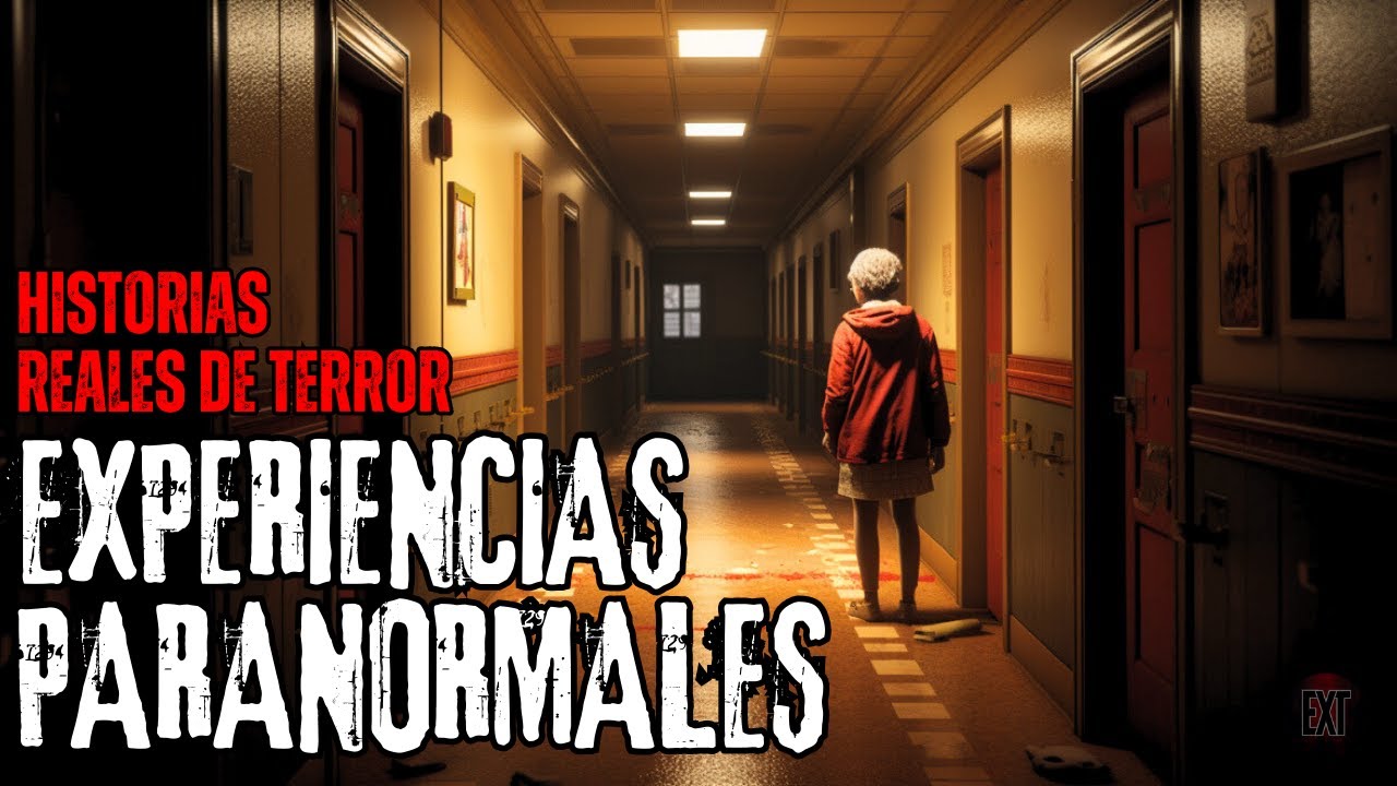 Testimonios Aterradores de Experiencias Paranormales: Lo Que Vieron en la Oscuridad