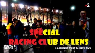 Envoyé Spécial, Racing Club de Lens, émission du 14 décembre 2023