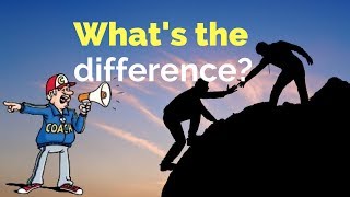 Why a coach is not a mentor