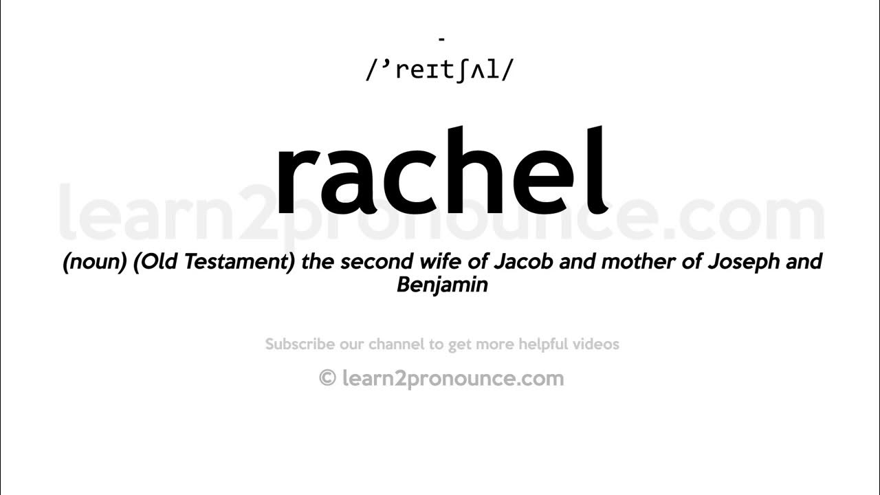 How to pronounce Rachel English pronunciation YouTube