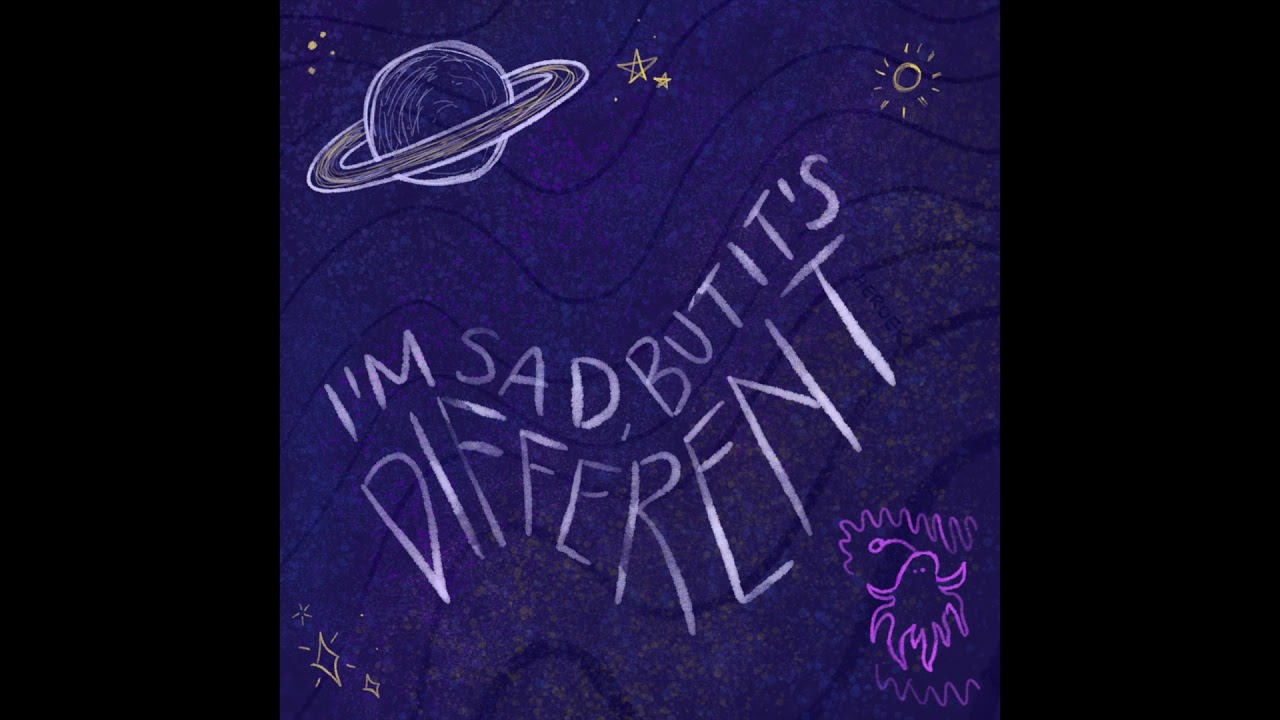 Heroek - I'm Sad, But It's Different (Official Lyrics And Audio)