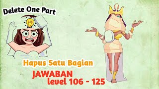 Game DOP - Hapus Satu bagian || jawaban level 106-125 gameplay android  , Ios screenshot 4