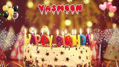 YASMEEN Happy Birthday Song – Happy Birthday Yasmeen أغنية عيد ميلاد فتاة عربية