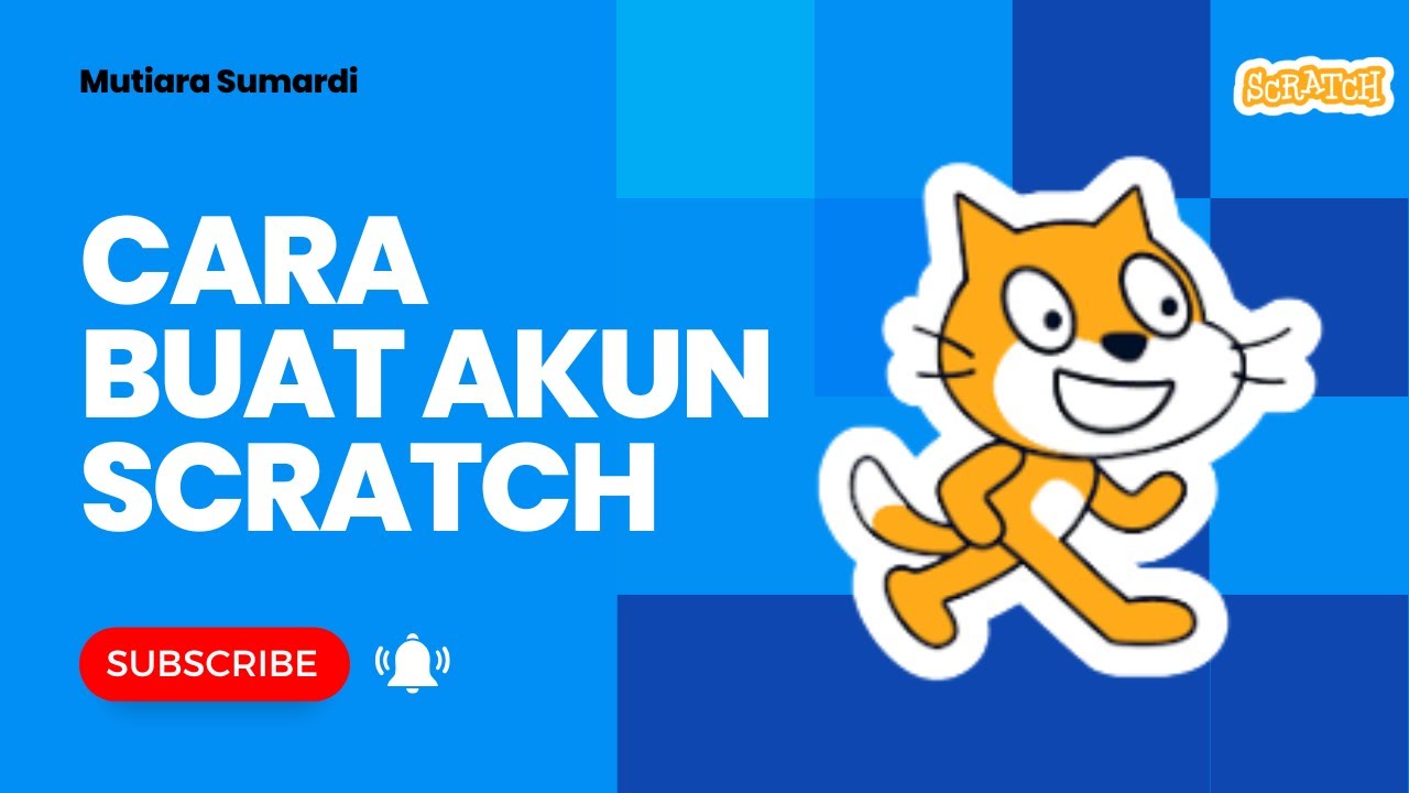 Cara Buat Akun Scratch - YouTube