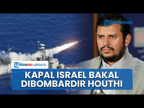 Rangkuman Hamas-Israel: Houthi