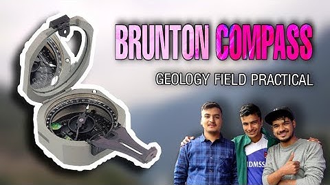 BRUNTON COMPASS II Geology field practical II Explained in Nepali II vilexYT
