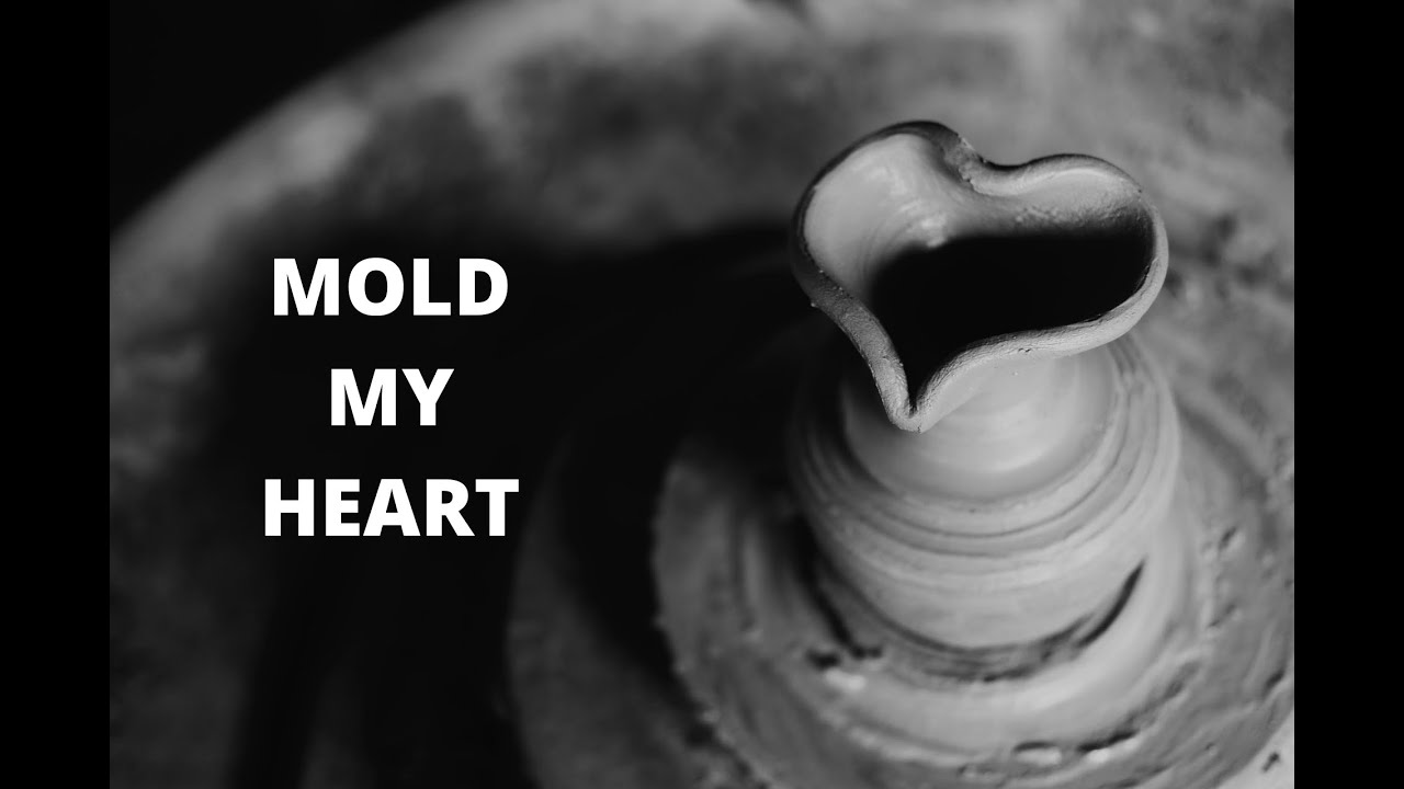 Mold My Heart YouTube