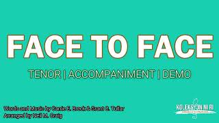 Face to Face | Tenor | Vocal Guide by Bro. Genesis Abalos