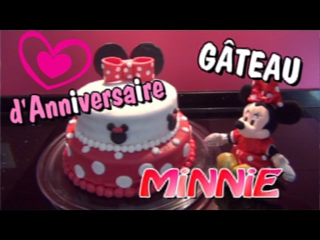 ♡• GATEAU D'ANNIVERSAIRE MINNIE PATE A SUCRE - DECORATION GATEAU