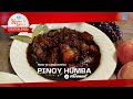 Full Recipe Native Pinoy Humba Cinema One Kusina Kween Full Recipe Native Pinoy Humba Cinema One Kusina Kween