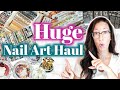 HUGE NAIL ART HAUL ~ 2020