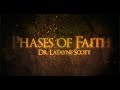 The Phases of Faith: What Can Stop Us?, with Latayne Scott @ PraiseAndHarmony.tv