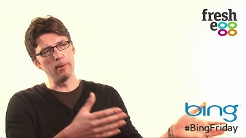 Q3. Stefan Weitz - Director of Search, Bing Q&A with Fresh Egg