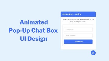Pop Up Chat Box UI Design | Animated Chat Box | HTML and CSS