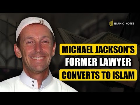 SHOCKING!! Michael Jackson's Former Lawyer Converts to Islam Inspired by Muslim Worship