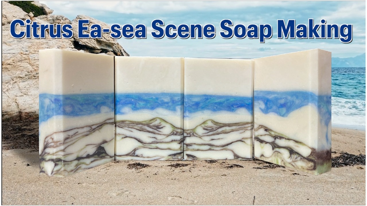 Citrus Ea sea Scene Cold Process Soap Making - YouTube