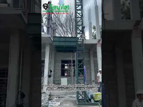 Video Vận thăng nâng hàng 1000Kg, cao 21m - Lắp đặt tại Long... - youtube