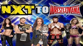 From NXT To WrestleMania - Kevin Owens, Sasha Banks, Sami Zayn, Becky Lynch, Charlotte Tribute