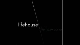 halfway gone lifehouse