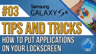 Samsung Galaxy S4 Hints and Tips  - Basics #3: How to Put Apps on Your Lockscreen screenshot 2