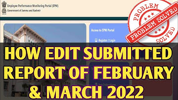 Jk epm new update | How to edit submitted report #epm.jk