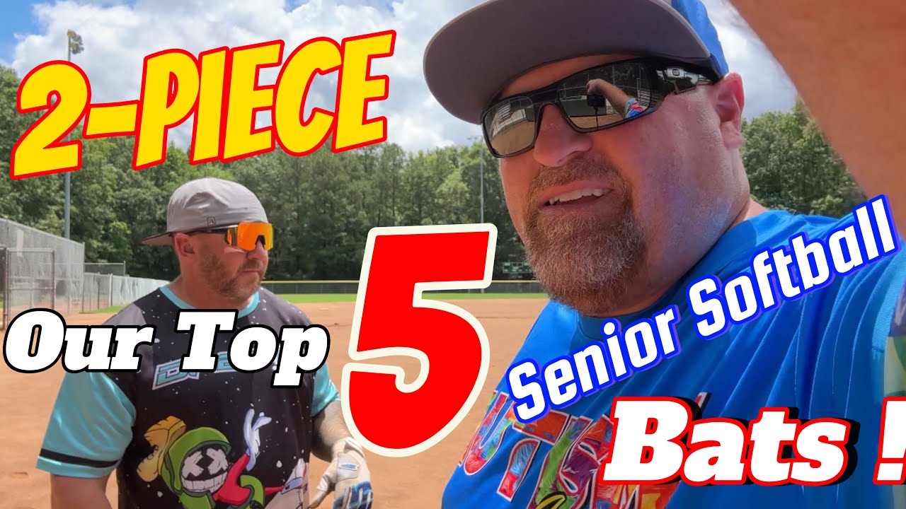 Top 5 2 Piece Senior Softball Bats
