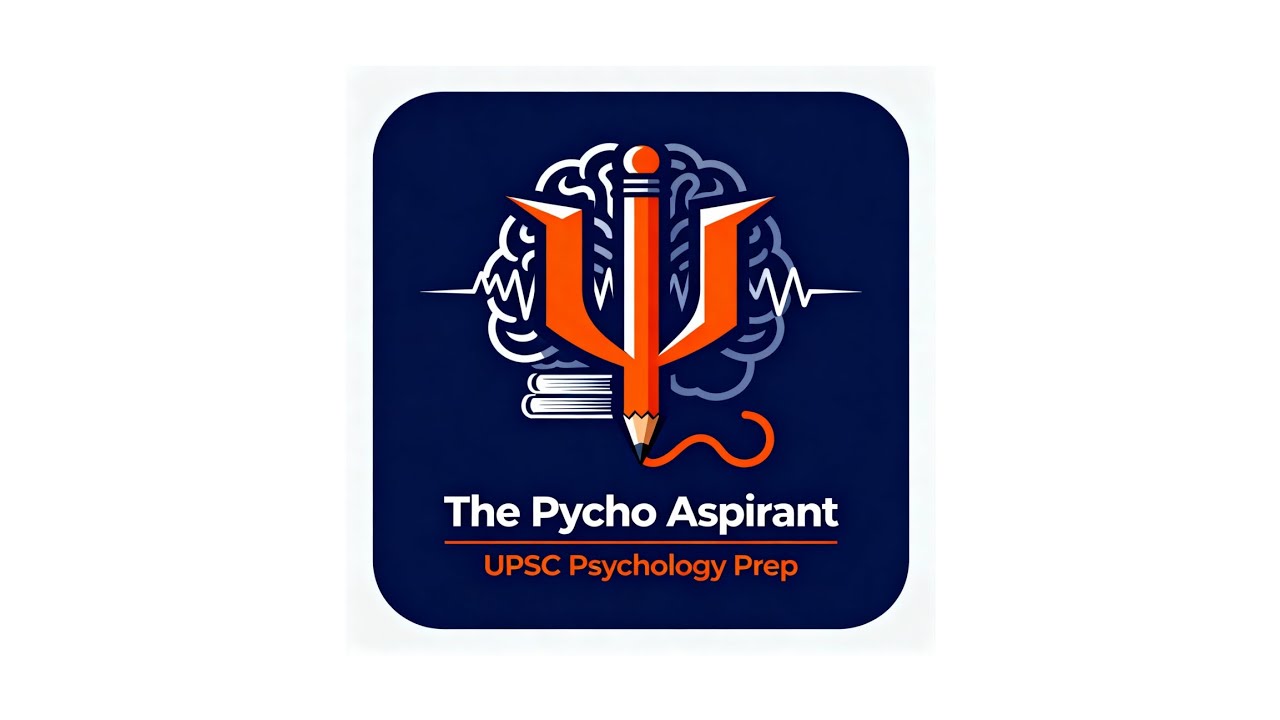 NCERT Psychology for UPSC – Concept to Marks | Human Devolopment
