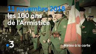 11 novembre 2018 : les 100 ans de l'Armistice - Météo à la carte