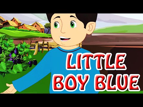 Little Boy Blue - Kids' Songs - Animation English Rhymes For Children