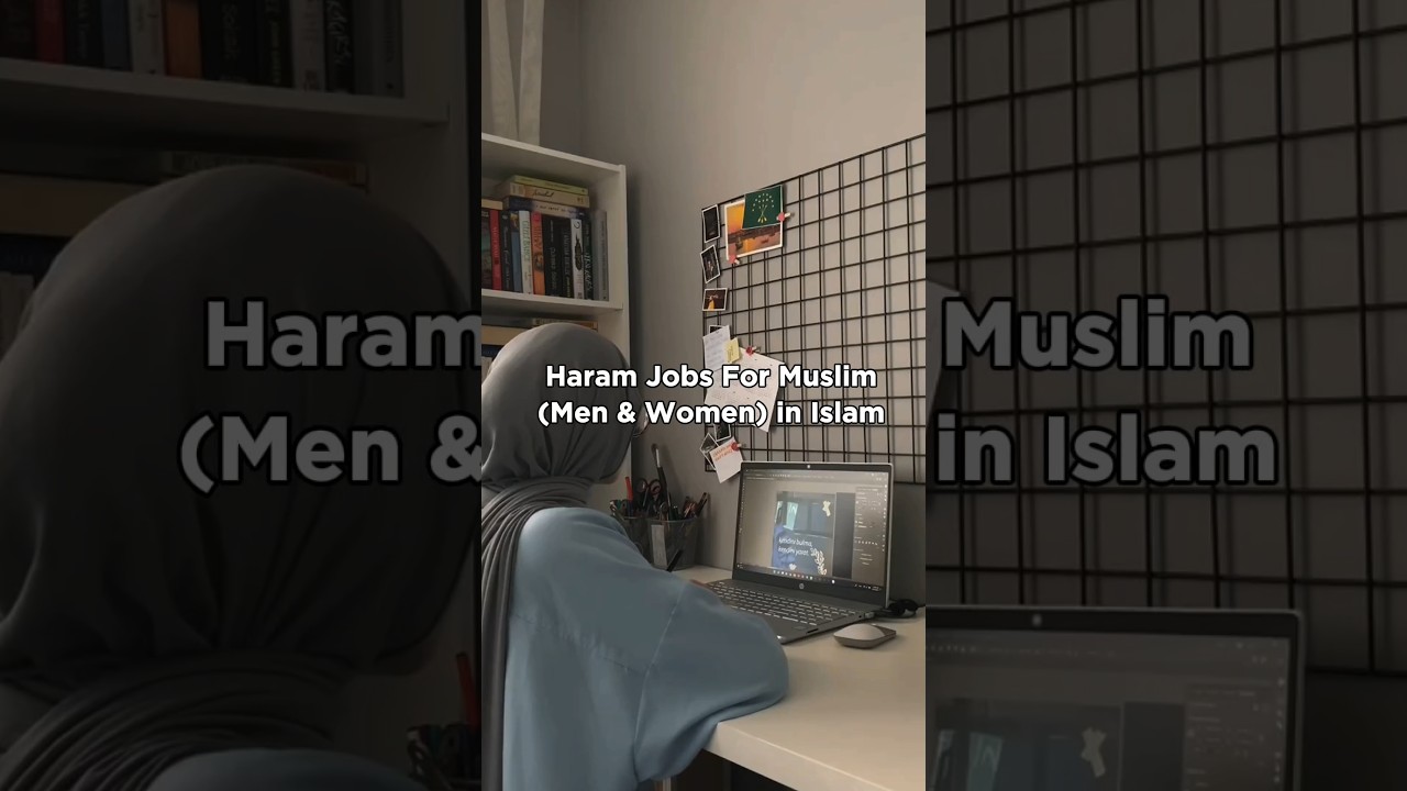 Haram Jobs For Muslim in Islam 