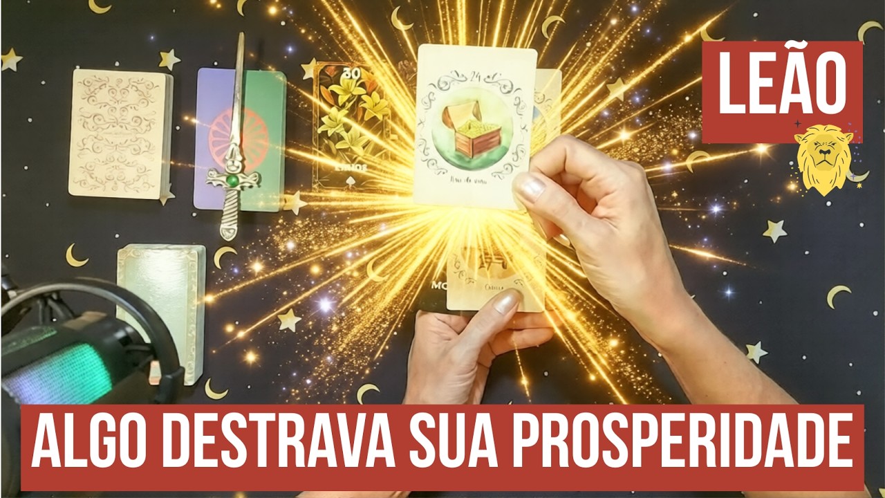 LEÃO: fim da escassez — prosperidade e reconhecimento chegando! #leão #tarot